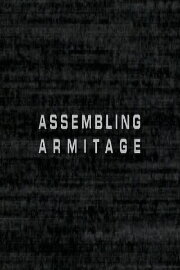 Assembling Armitage