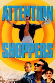 Attention Shoppers Attention Shoppers