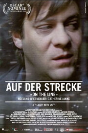 Auf der Strecke (On the Line)