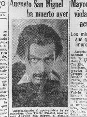 Augusto San Miguel Died Yesterday