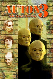 Auton 3: Awakening Auton 3: Awakening