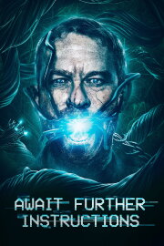 Await Further Instructions Await Further Instructions