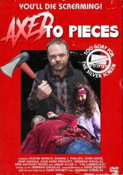 Axed To Pieces Axed To Pieces