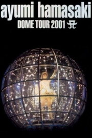 ayumi hamasaki DOME TOUR 2001 A