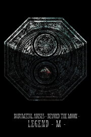 BABYMETAL ARISES - BEYOND THE MOON - LEGEND - M -