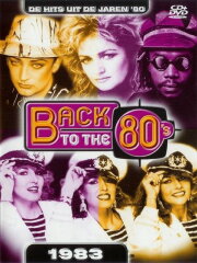 Back to the 80's 1983 Back to the 80's 1983