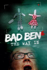 Bad Ben: The Way In