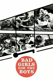 Bad Girls for the Boys
