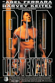 Bad Lieutenant Bad Lieutenant