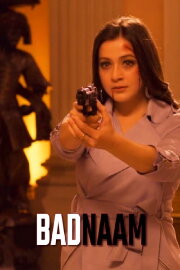 Badnaam Badnaam