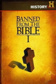 Banned From The Bible I
