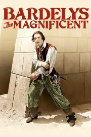 Bardelys the Magnificent Bardelys the Magnificent