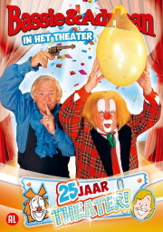 Bassie & Adriaan: In het Theater - 25 Jaar Theater