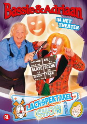 Bassie & Adriaan: In het Theater - Lachspektakelshow