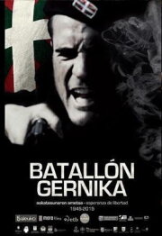 Batallón Gernika. Esperanza de libertad (1945 – 2015) Batallón Gernika. Esperanza de libertad (1945 – 2015)