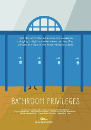 Bathroom Privileges