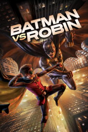 Batman vs. Robin Batman vs. Robin
