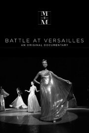 Battle at Versailles Battle at Versailles