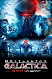 Battlestar Galactica: Blood & Chrome