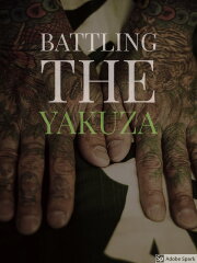 Battling the Yakuza Battling the Yakuza