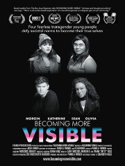 Becoming More Visible Becoming More Visible