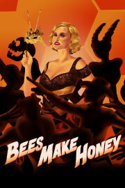 Bees Make Honey Bees Make Honey