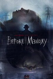 Before Memory Before Memory