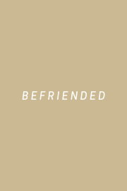 Befriended
