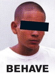 Behave Behave
