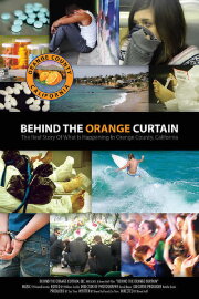 Behind the Orange Curtain Behind the Orange Curtain