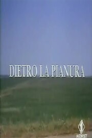 Behind the Plain