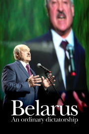 Belarus: An Ordinary Dictatorship Belarus: An Ordinary Dictatorship