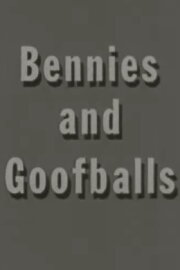 Bennies and Goofballs Bennies and Goofballs