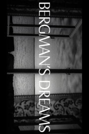 Bergman’s Dream Bergman’s Dream