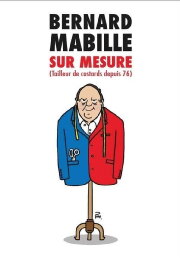 Bernard Mabille : Sur Mesure