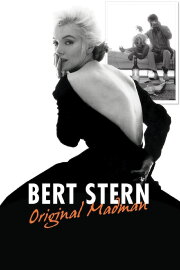 Bert Stern - Original Madman Bert Stern - Original Madman
