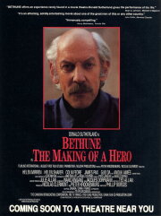 Bethune: The Making of a Hero Bethune: The Making of a Hero