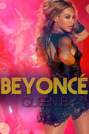 Beyonce: Queen B Beyonce: Queen B