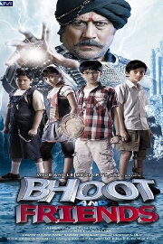 Bhoot and Friends