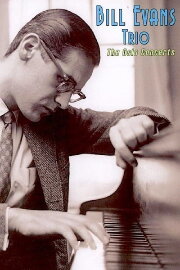 Bill Evans Trio: The Oslo Concerts Bill Evans Trio: The Oslo Concerts