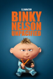 Binky Nelson Unpacified Binky Nelson Unpacified