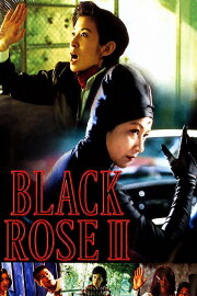 Black Rose II Black Rose II