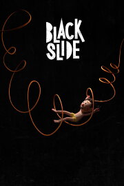 Black Slide Black Slide