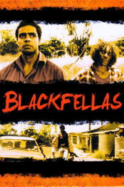 Blackfellas Blackfellas