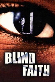 Blind Faith Blind Faith
