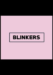 Blinkers Blinkers