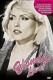 Blondie -  Live! The Farewell Concert