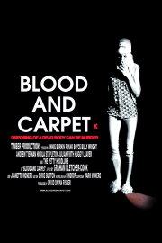 Blood and Carpet Blood and Carpet
