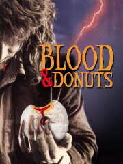 Blood & Donuts Blood & Donuts