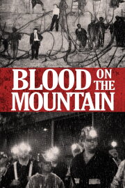 Blood on the Mountain Blood on the Mountain